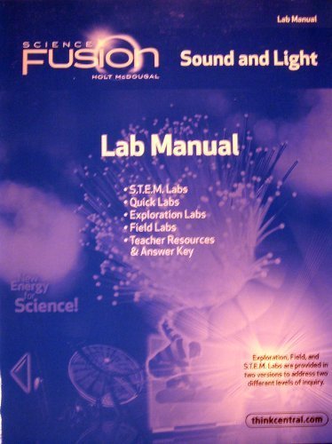 ScienceFusion Lab Manual Module J Grades 6-8 Module J: Sound and Light