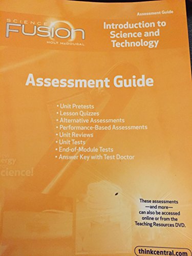 ScienceFusion Assessment Guide Module K Grades 6-8 Module K: Introduction to Science and Technology