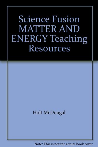 ScienceFusion Teaching Resource DVD, English/Spanish Grades 6-8 Module H: Matterand Energy