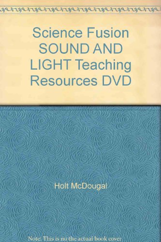ScienceFusion Teaching Resource DVD, English/Spanish Grades 6-8 Module J: Soundand Light