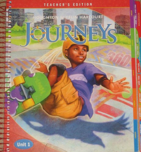 Journeys: Teacher's Edition: Unit 1 Grade 6 2012 [Spiral-bound] HOUGHTON MIFFLIN HARCOURT