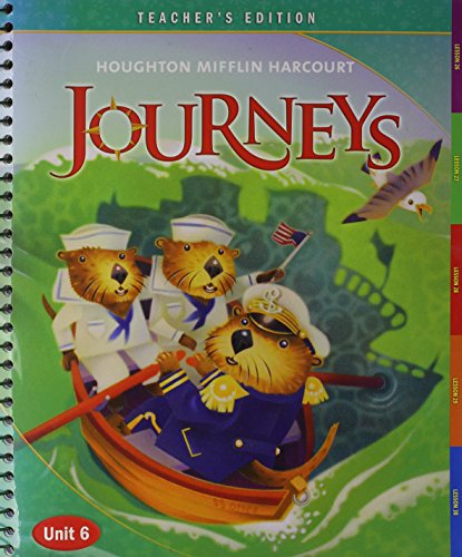 Houghton Mifflin Harcourt Journeys Reading Adventure: Teacher's Edition Unit 6 Grade 1 2012 HOUGHTON MIFFLIN HARCOURT