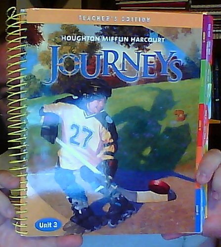 Journeys: Teacher's Edition: Unit 3 Grade 5 2012 [Spiral-bound] HOUGHTON MIFFLIN HARCOURT