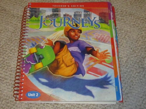 Journeys: Teacher's Edition: Unit 2 Grade 6 2012 [Spiral-bound] HOUGHTON MIFFLIN HARCOURT