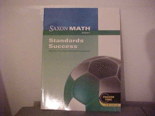 Saxon Math 1 Standards Success Common Core State Standards Companion