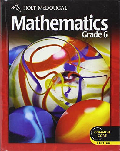 Holt McDougal Mathematics: Student Edition Grade 6 2012 [Hardcover] HOLT MCDOUGAL