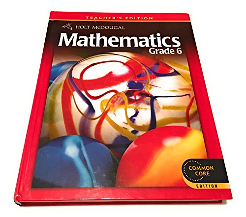 Holt McDougal Mathematics: Teacher's Edition Grade 6 2012 [Hardcover] Holt McDougal