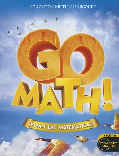 Go Math! Spanish Student Edition Grade 4 2012