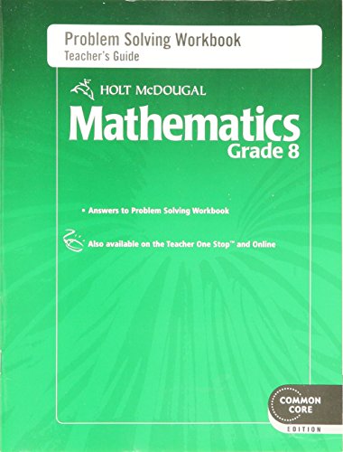 Holt McDougal Mathematics: Problem Solving Workbook Teacher's Guide Grade 8 [Paperback] Holt McDougal
