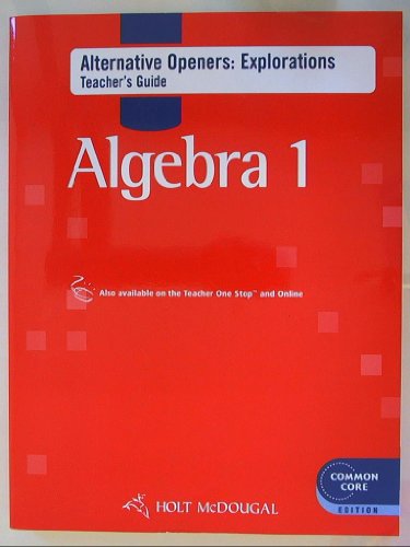 Algebra 1 Alternative Openers: Explorations, Teacher's Guide Isbn 9780547710433 [Unknown Binding] unknown author