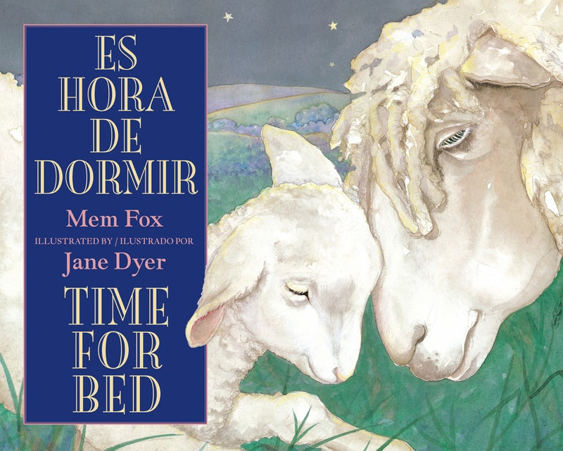Time for Bed/Es hora de dormir: Bilingual English-Spanish