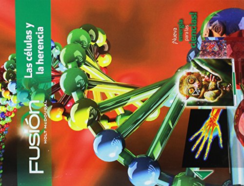 Holt McDougal Science Fusion Spanish Student Edition Interactive Worktext Grades6-8 Module A: Cells and Heredity 2012