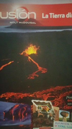 Holt McDougal Science Fusion Spanish Student Edition Interactive Worktext Grades6-8 Module E: The Dynamic Earth 2012