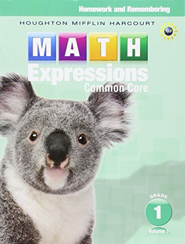 Math Expressions Homework & Remembering, Volume 1 Grade 1