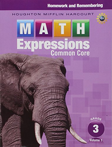Math Expressions Homework & Remembering, Volume 1 Grade 3