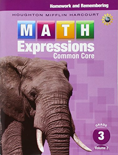 Math Expressions Homework & Remembering, Volume 2 Grade 3