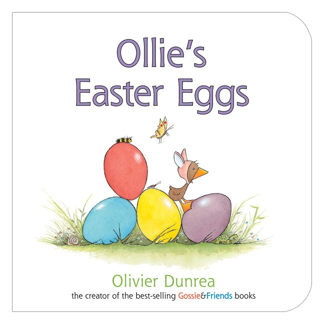 Ollie's Easter Eggs: An Easter And Springtime Book For Kids