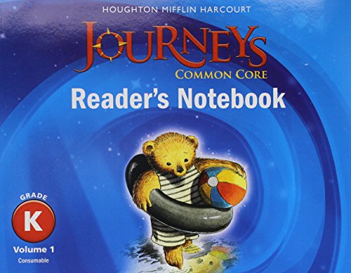Houghton Mifflin Harcourt Journeys Common Core Reader's Notebook Consumable Volume 1 Grade K