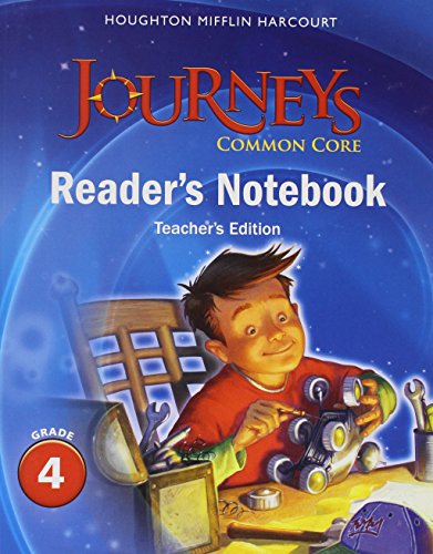 Houghton Mifflin Harcourt Journeys Common Core Reader's Notebook Teachers Edition Grade 4