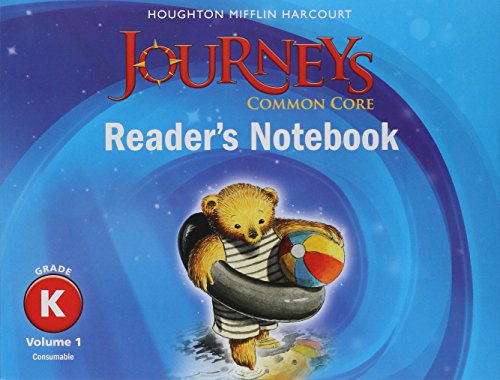 Journeys Common Core Reader's Notebook Consumable Collection Grade K