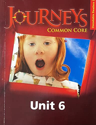 Journeys Decodable Reader Unit 6 Grade 2
