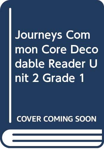Journeys Decodable Reader Unit 2 Grade 1
