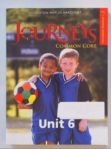 Journeys Decodable Reader Unit 6 Grade 1
