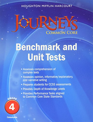 Journeys Benchmark Tests and Unit Tests Consumable Grade 4