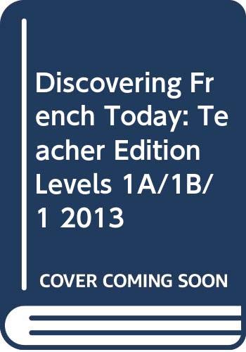 Holt McDougal Discovering French Today Teacher Edition Levels 1A/1B/1 2013