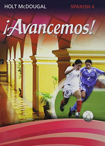 Â¡avancemos!: Student Edition Level 4 2013 (Spanish Edition) [Hardcover]