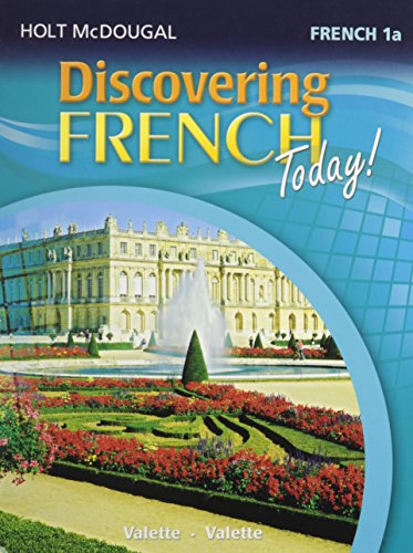 Holt McDougal Discovering French Today Student Edition Level 1A 2013
