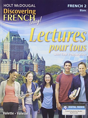 Discovering French Today Lectures pour tous Student Edition Level 2