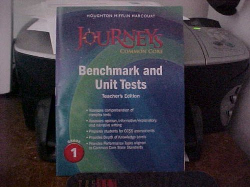 Journeys Benchmark and Unit Tests Teacher's Edition Grade 1