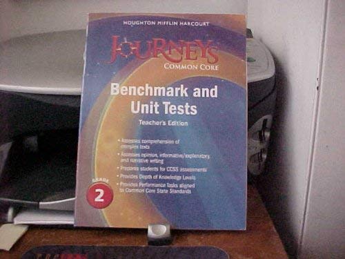 Journeys Benchmark and Unit Tests Teacher's Edition Grade 2