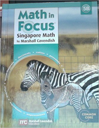 Math in Focus: Singapore Math: Student Edition, Book B Grade 5 2013 [Hardcover] GREAT SOURCE