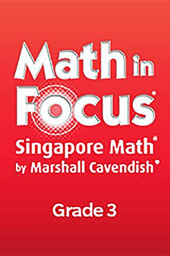 Math in Focus: Singapore Math: Teacher's Edition, Book a Grade 3 2013 [Spiral-bound] GREAT SOURCE