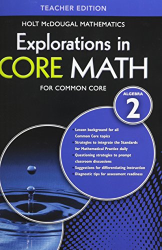 Explorations in Core Math: Common Core Teacher Edition Algebra 2 [Paperback]