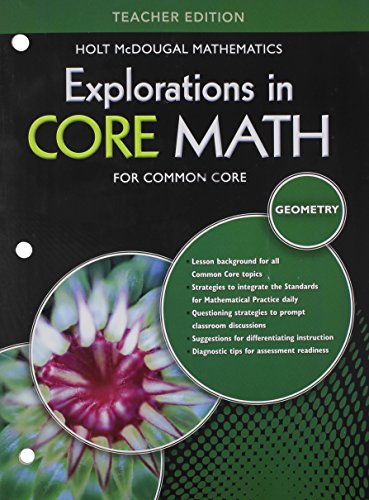 Explorations in Core Math: Common Core Teacher Edition Geometry [Paperback]