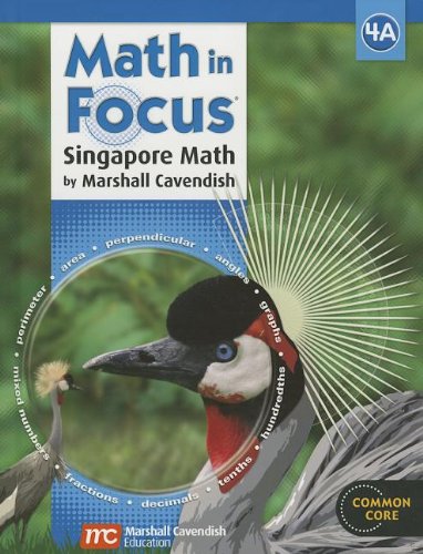 Math in Focus: Singapore Math: Student Edition, Book a Grade 4 2013 [Hardcover] GREAT SOURCE