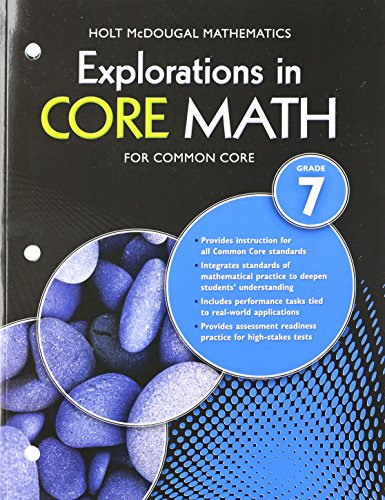 Common Core Student Edition Grade 7 2014 (Explorations in Core Math) [Paperback] Holt Mcdougal