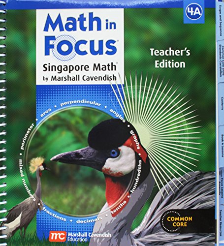 Math in Focus: Singapore Math: Teacher's Edition, Book a Grade 4 2013 [Spiral-bound] GREAT SOURCE