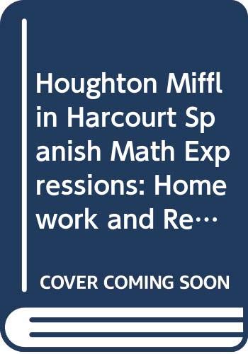 Houghton Mifflin Harcourt Spanish Math Expressions Homework and Remembering, Volume 1 Grade 5
