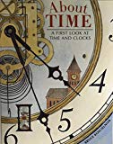 Journeys Trade Book Grade 5 About Time: A First Look at Time and Clocks, Bruce Koscielniak (fiction)
