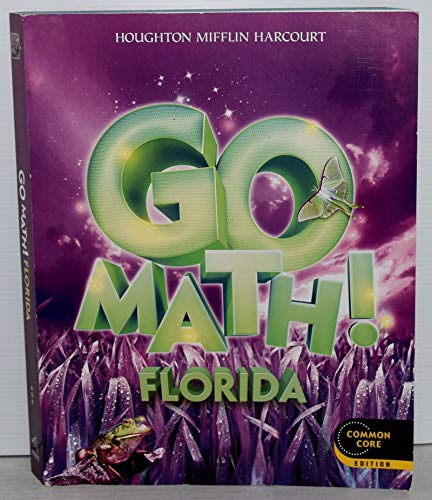 Houghton Mifflin Harcourt Go Math Florida Student Edition Grade 3 2013