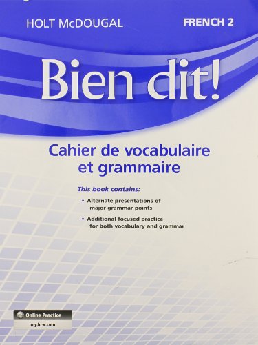 Bien dit! Vocabulary and Grammar Workbook Student Edition Level 2