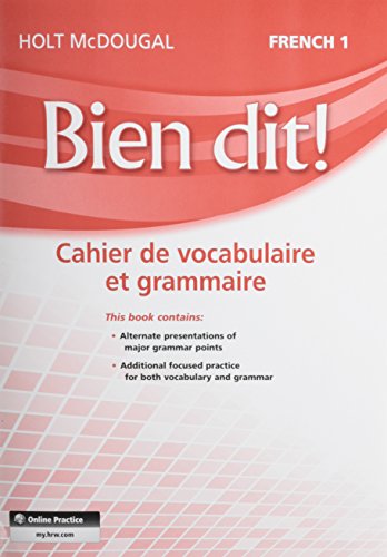 Bien dit! Vocabulary and Grammar Workbook Student Edition Levels 1A/1B/1