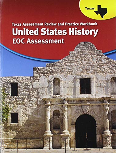 The Americans Texas Assessment Review & Practice Workbook United States HistorySince 1877