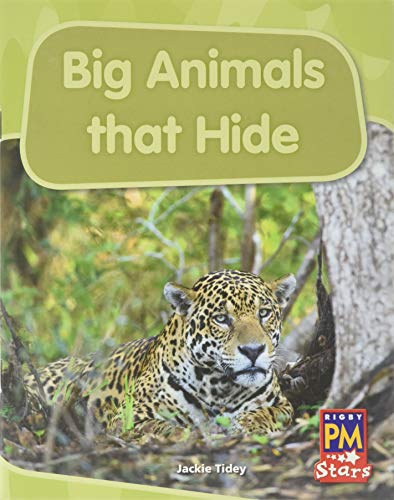 Rigby PM Stars Individual Student Edition Blue (Levels 9-11) Big Animals That Hide