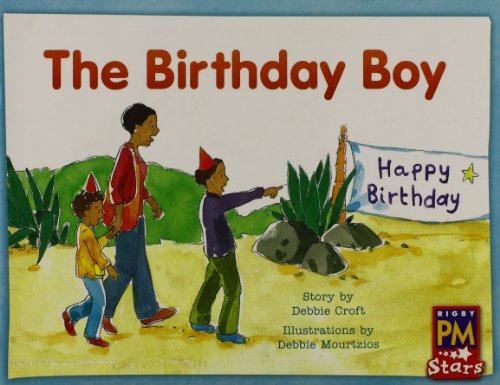Rigby PM Stars Individual Student Edition Green (Levels 12-14) The Birthday Boy