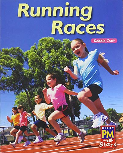 Rigby PM Stars Individual Student Edition Green (Levels 12-14) Running Races